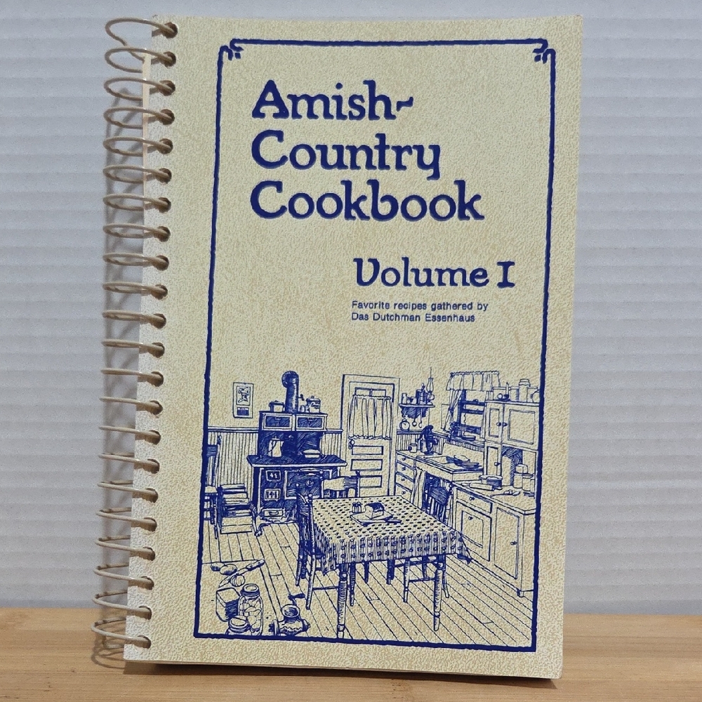 Amish-Country Cookbook Volume I -  1979 Vintage